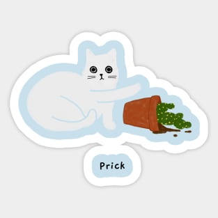 Prick (black caption) Sticker